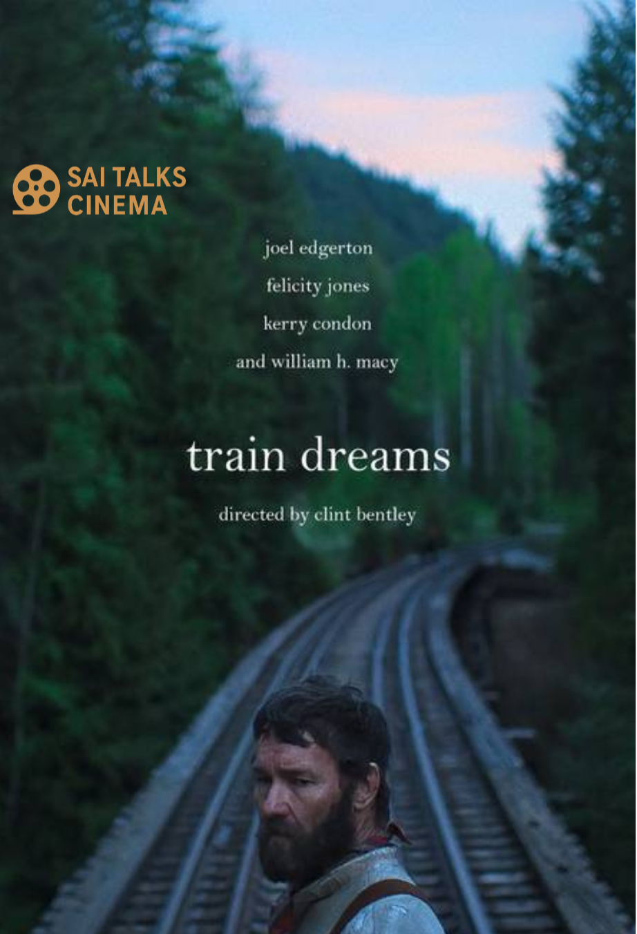 Train Dreams (2025) – Netflix: ఏడుస్తారు. నాది గ్యారంటీ!